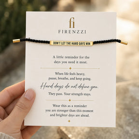Don't Let The Hard Days Win - Motivational Bracelet